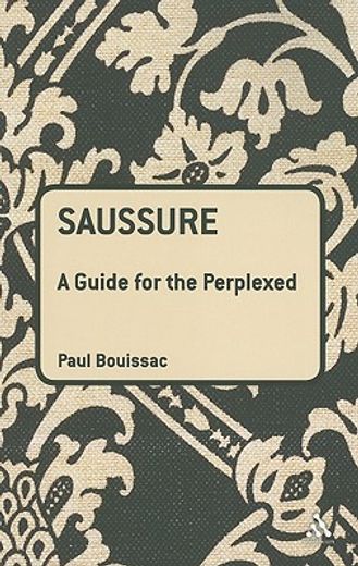 saussure,a guide for the perplexed