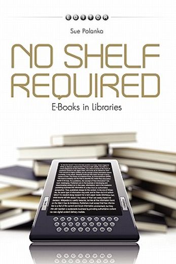 no shelf required,e-books in libraries