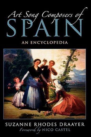 art song composers of spain,an encyclopedia