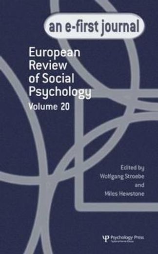 European Review of Social Psychology: Volume 20: A Special Issue of the European Review of Social Psychology (en Inglés)