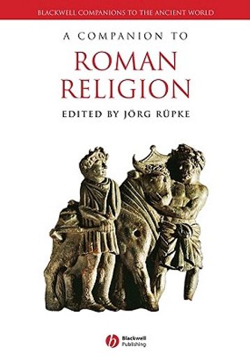 a companion to roman religion (en Inglés)