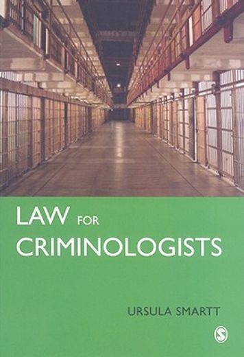 Law for Criminologists: A Practical Guide (en Inglés)