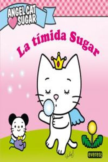 timida sugar, la.(angel cat sugar)