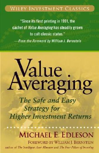value averaging,the safe and easy strategy for higher investment returns (in English)