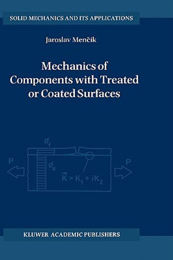 mechanics of components with treated or coated surfaces