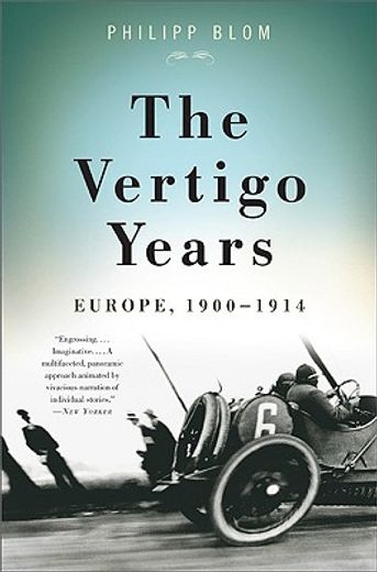 the vertigo years,europe 1900-1914 (in English)