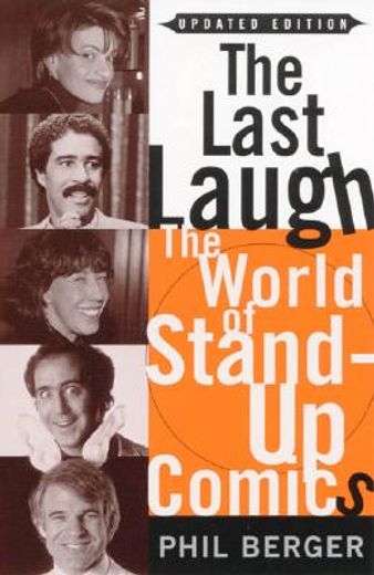 The Last Laugh: The World of Stand-Up Comics (en Inglés)