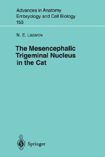 the mesencephalic trigeminal nucleus in the cat (en Inglés)