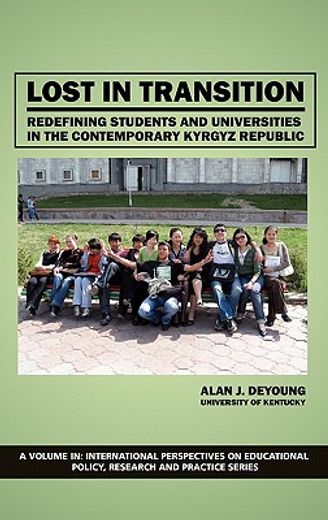 lost in transition,redefining students and universities in the contemporary kyrgys republic