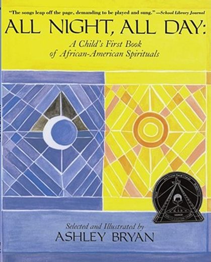 all night, all day,a child´s first book of african-american spirituals