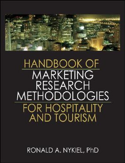 handbook of marketing research methodologies for hospitality and tourism