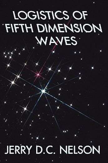 logistics of fifth dimension waves (in English)
