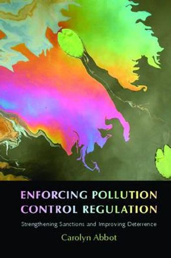 enforcing pollution control regulation,strengthening sanctions and improving deterrence