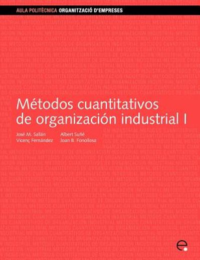 Métodos cuantitativos de organización industrial I (Aula Politècnica)