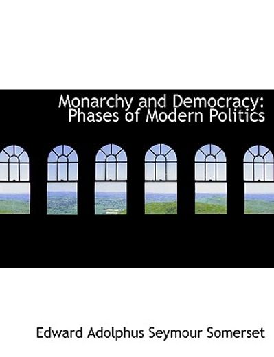 monarchy and democracy