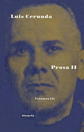 Prosa ii: Obra Completa (Vol. Iii) (in Spanish)