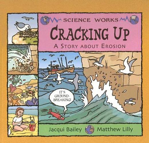 cracking up,a story about erosion (en Inglés)