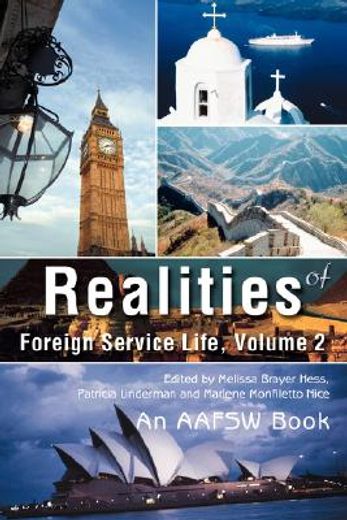 realities of foreign service life (en Inglés)