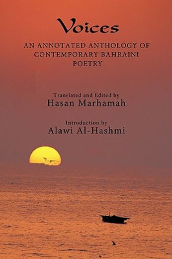 voices,an annotated anthology of contemporary bahraini poetry