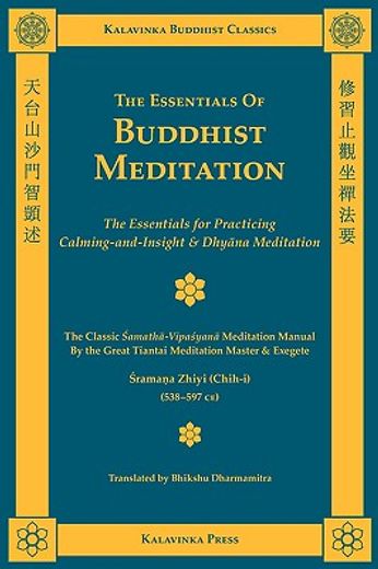 the essentials of buddhist meditation