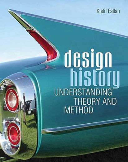 design history,understanding theory and method