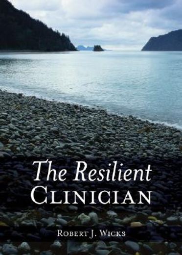the resilient clinician