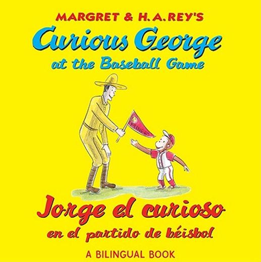 curious george at the baseball game / jorge el curioso en el partido de beisbol (in Spanish)