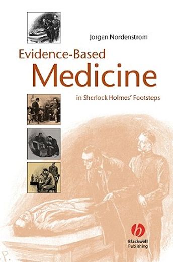 evidence-based medicine in sherlock holmes´ footsteps
