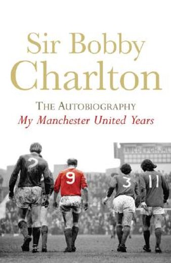 my manchester united years,the autobiography