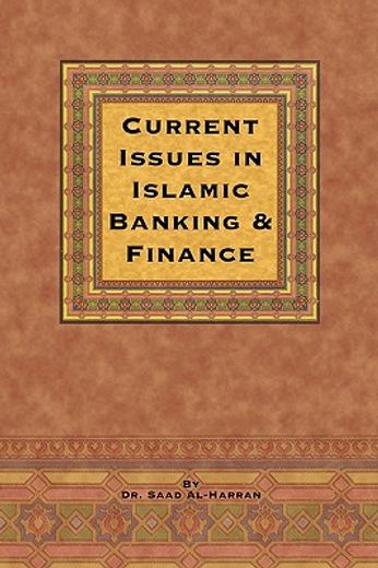 current issues in islamic banking & finance