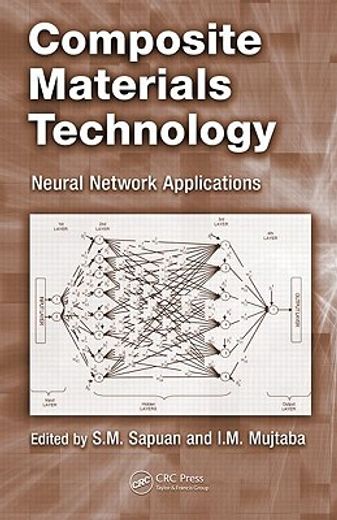 Composite Materials Technology: Neural Network Applications (en Inglés)