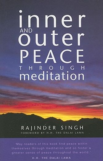 inner and outer peace through meditation