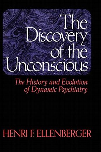 the discovery of the unconscious
