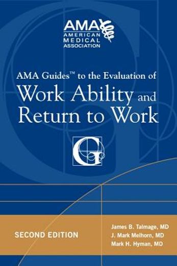 ama guide to the evaluation of work ability and return to work