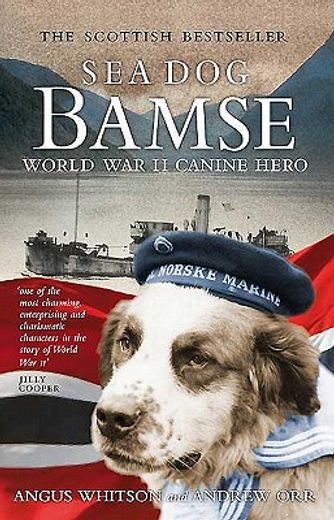 Sea Dog Bamse: World War II Canine Hero (in English)