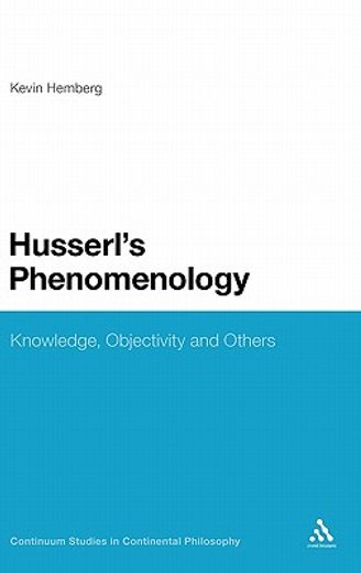 husserl´s phenomenology,knowledge, objectivity and others