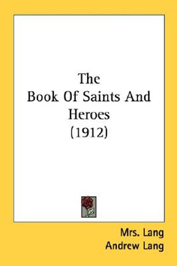 the book of saints and heroes