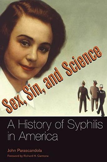 sex, sin, and science,a history of syphilis in america