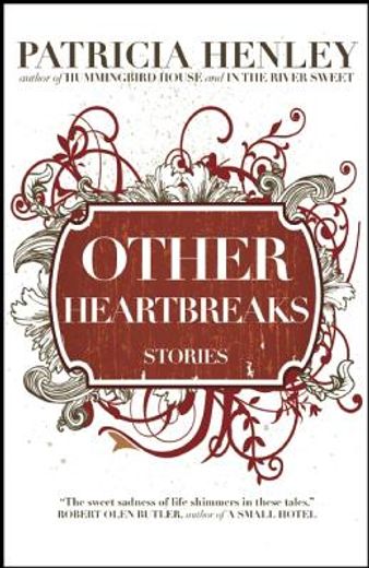 other heartbreaks: stories (en Inglés)