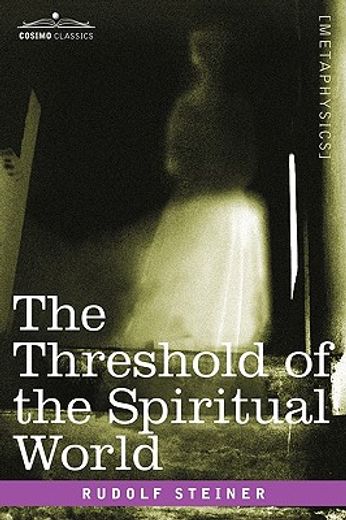 the threshold of the spiritual world