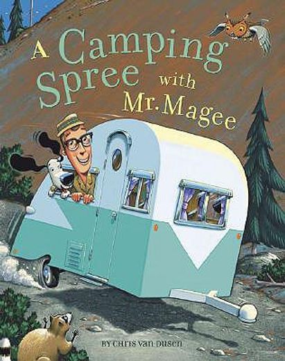 a camping spree with mr. magee (in English)