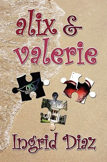Alix & Valerie (in English)