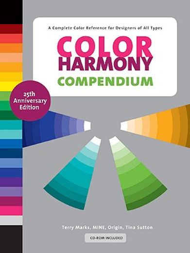 color harmony compendium,a complete color reference for designers of all types