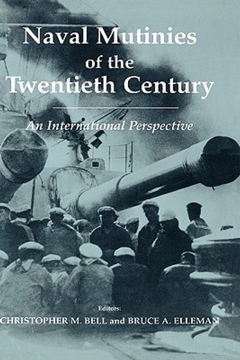 naval mutinies of the twentieth century,an international perspective