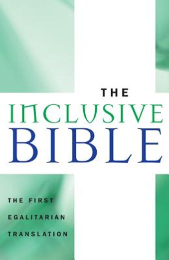 inclusive bible,the first egalitarian translation (en Inglés)