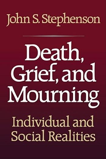 death, grief, and mourning (en Inglés)