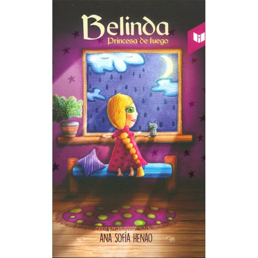 Belinda princesa de fuego (in Spanish)