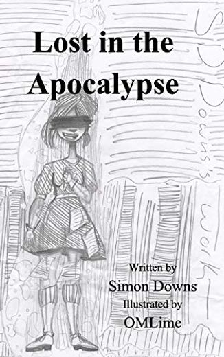 Lost in the Apocalypse (en Inglés)