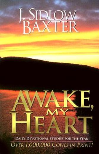 awake, my heart,daily devotional studies for the year