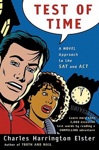 test of time,a novel approach to the sat and act